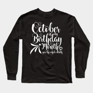 October Birthday Long Sleeve T-Shirt